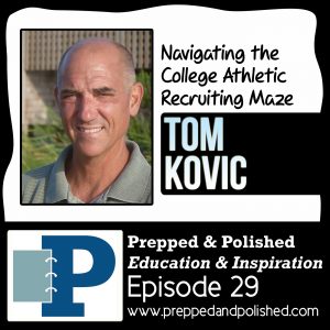 Tom Kovic, Navigating the College Athletic Recruiting Maze