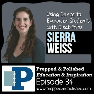 Sierra Weiss, Using Dance to Empower Students with Disabilities 