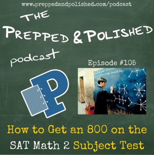 How to Get an 800 on the SAT Math 2 Subject Test1