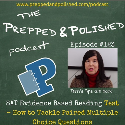 Episode 123, SAT Evidence Based Reading Test – How to Tackle Paired Multiple Choice Questions