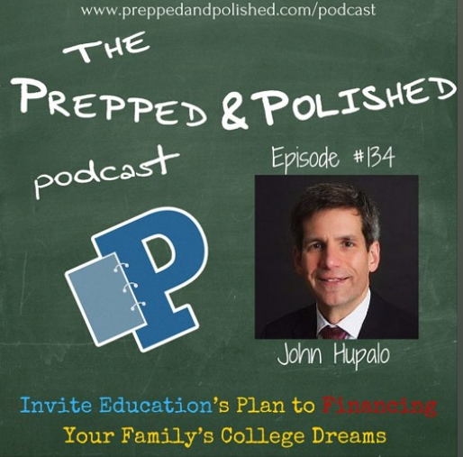 Episode #134, John Hupalo, Invite Education’s Plan to Financing Your Family’s College Dreams