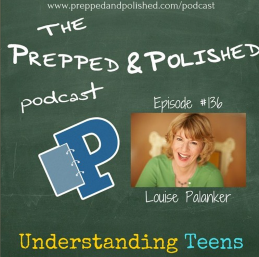 Episode #136, Louise Palanker, Understanding Teens