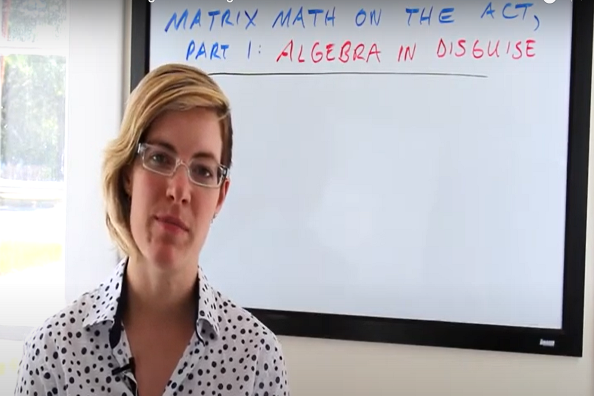 Matrix Math on the ACT Part 1 Algebra in Disguise
