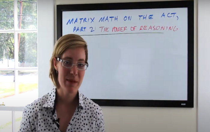 Matrix Math on the ACT Part 2: The Power of Reasoning