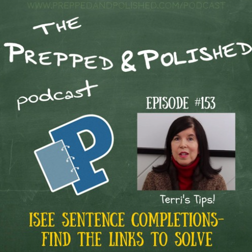 Episode 153, ISEE Sentence Completions-Find the Links to Solve!
