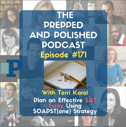 Episode #171, Plan an Effective SAT Essay Using SOAPST(one) Strategy Podcast