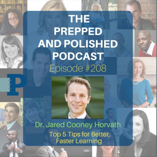 P&P #208, Jared Cooney Horvath, Top 5 tips for better, faster learning