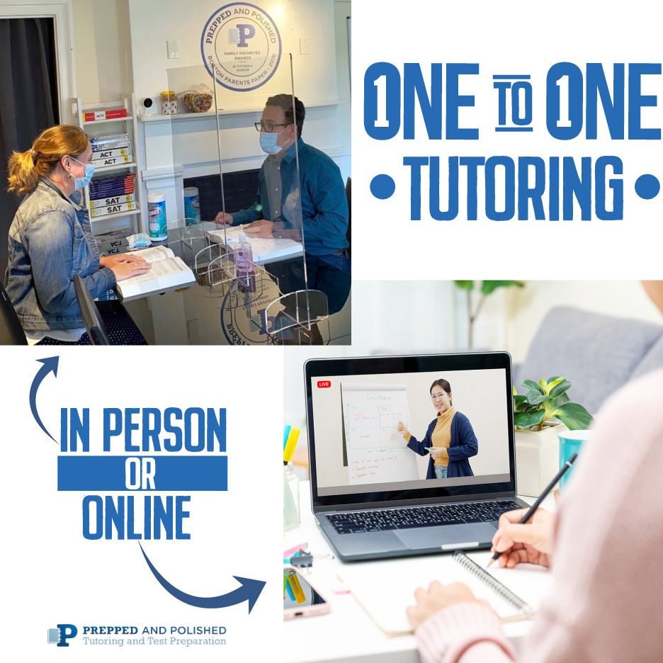 Prepped and Polished One on One Tutoring - Online or In Person