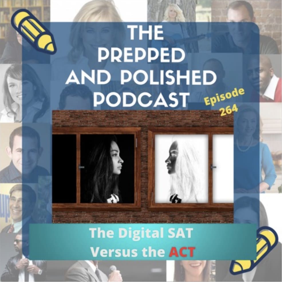 The Digital SAT Versus the ACT
